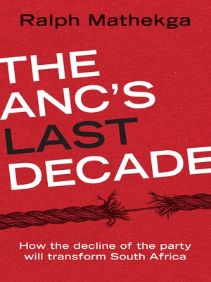 cover image of The ANC's Last Decade